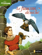 Le Faucon Déniché