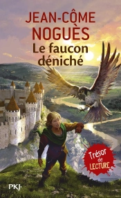 Le Faucon Déniché