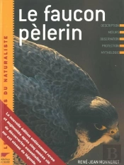 Le Faucon Pelerin (Edition 2006)