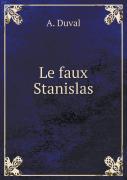 Le Faux Stanislas