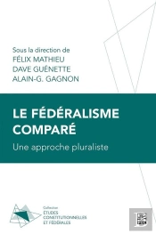 Le Fédéralisme Comparé : Une Approche Pluraliste