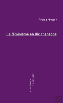 Bertrand.pt - Le Féminisme En Dix Chansons