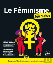 Le Féminisme Pour Les Nul.Le.S (2e Édition)