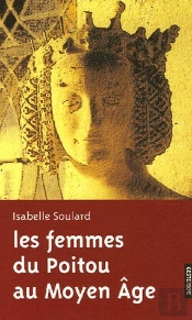 Le Femmes Du Poitou Au Moyen Âge