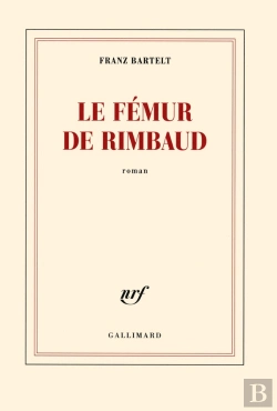 Bertrand.pt - Le Fémur De Rimbaud