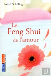 Le Feng Shui De L'Amour