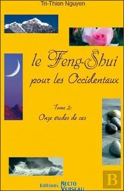 Le Feng-Shui Pour Les Occidentaux Tome 2