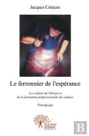 Le Ferronnier De L'Espérance