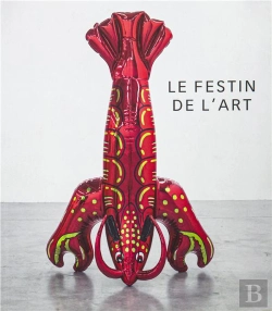 Bertrand.pt - Le Festin De L'Art ; Manger Des Yeux