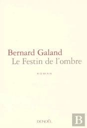 Le Festin De L'Ombre