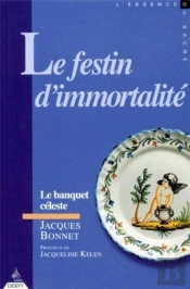 Le Festin D'Immortalite Ou Le Banquet Celeste