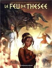 Le Feu De Thésée Tome 1 : Survivre