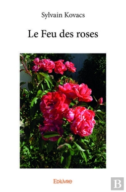 Bertrand.pt - Le Feu Des Roses