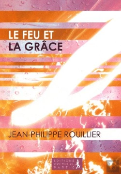 Bertrand.pt - Le Feu Et La Grâce