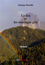 Le Feu Et Les Mariages Gris
