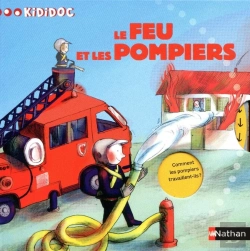 Bertrand.pt - Le Feu Et Les Pompiers