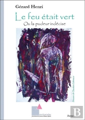 Le Feu Était Vert