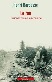 Le Feu ; Journal D'Une Escouade