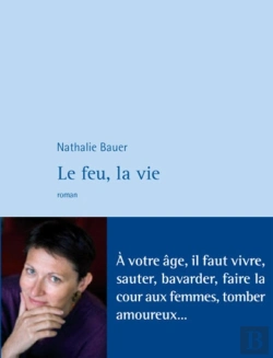 Bertrand.pt - Le Feu, La Vie