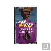 Le Feu Sous La Soutane