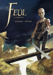 Le Feul T.2 ; Les Brohms