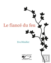 Le Fiance De Feu