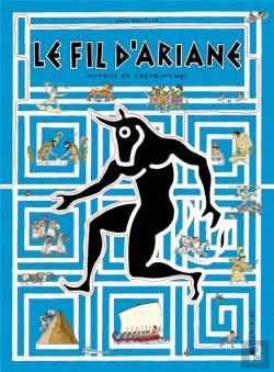Bertrand.pt - Le Fil D'Ariane - Mythes Et Labyrinthes