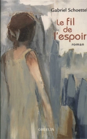 Le Fil De L'Espoir