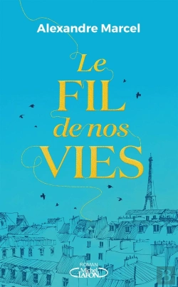 Bertrand.pt - Le Fil De Nos Vies