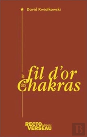 Le Fil D'Or Des Chakras
