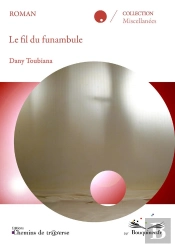Le Fil Du Funambule