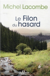 Le Filon Du Hasard