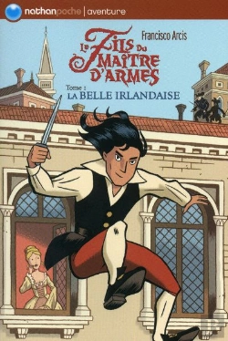 Bertrand.pt - Le Fils Du Maître D'Armes T.1 ; La Belle Irlandaise