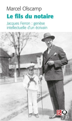 Bertrand.pt - Le Fils Du Notaire. Jacques Ferron