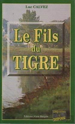 Bertrand.pt - Le Fils Du Tigre