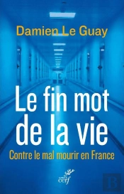 Le Fin Mot De La Vie