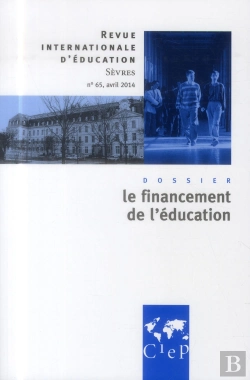 Bertrand.pt - Le Financement De L'Education - Revue Internationales D'Educations Sevres 65
