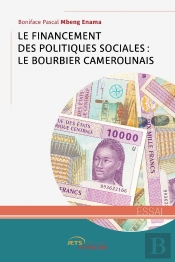 Le Financement Des Politiques Sociales :  Le Bourbier Camerounais