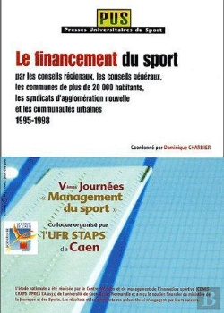 Bertrand.pt - Le Financement Du Sport Par Les Conseils Régionaux, Les Conseils Généraux, Les Communes De Plus De 20 000 Habitants, Les Syndicats D'Agglomération Nouvelle Et Les Communautés Urbaines (1995-1998)