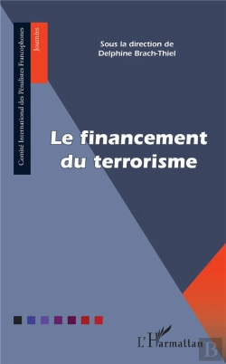 Bertrand.pt - Le Financement Du Terrorisme