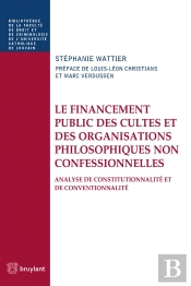 Le Financement Public Des Cultes Et Des Organisations Philosophiques Non Confessionnelles