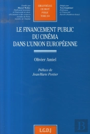 Le Financement Public Du Cinéma Dans L'Union Européenne