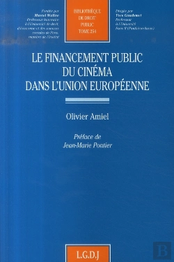 Bertrand.pt - Le Financement Public Du Cinéma Dans L'Union Européenne