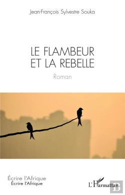 Bertrand.pt - Le Flambeur Et La Rebelle