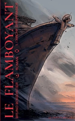 Bertrand.pt - Le Flamboyant Tome 1 : L'Arche D'Espérance