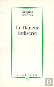 Le Flaneur Indiscret