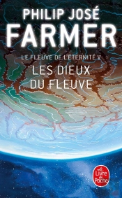 Le Fleuve De L'Eternite T.5 Les Dieux Du Fleuve