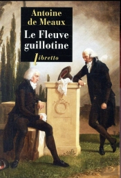 Le Fleuve Guillotine