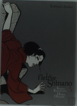 Bertrand.pt - Le Fleuve Shinano T.3