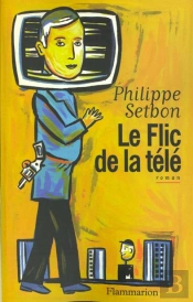 Le Flic De La Tele